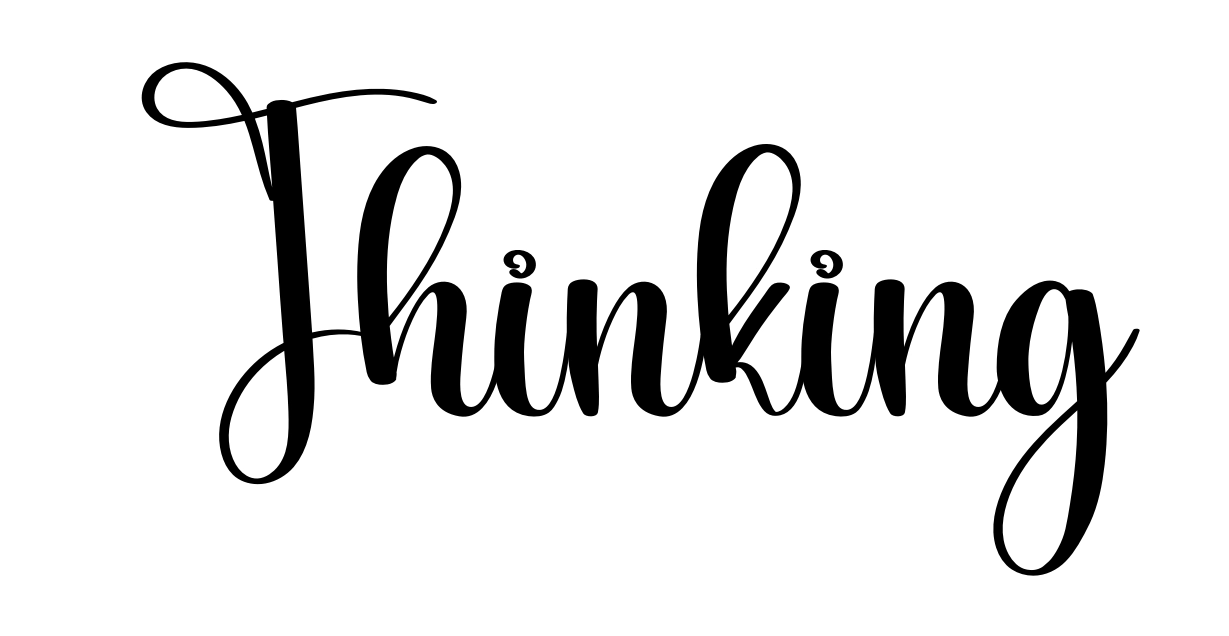 Thinking