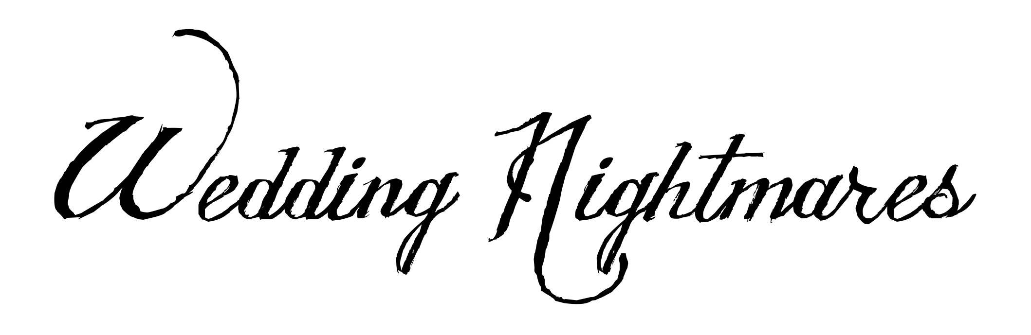 Wedding Nightmares