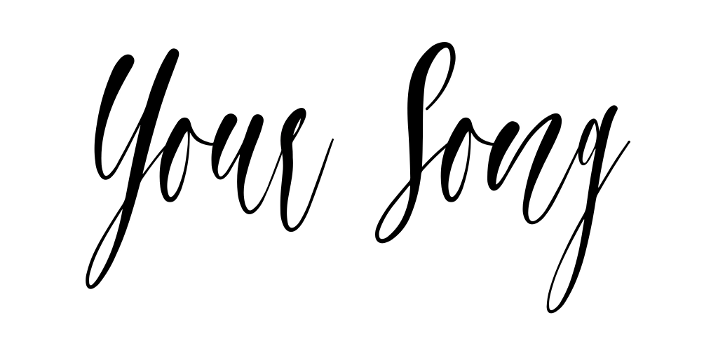 Your Song