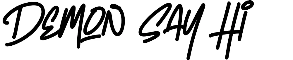 Demon Say Hi