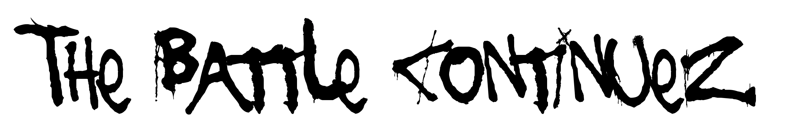 The Battle Continuez