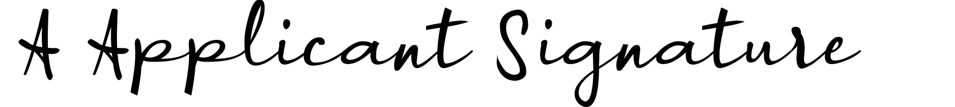 A Applicant Signature