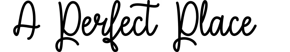 A Perfect Place