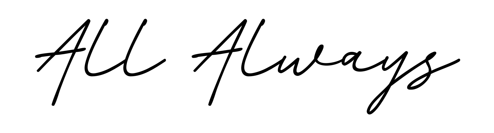 All Always