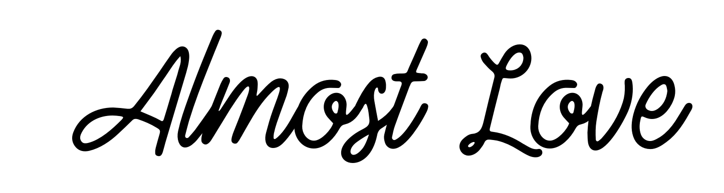 Almost Love