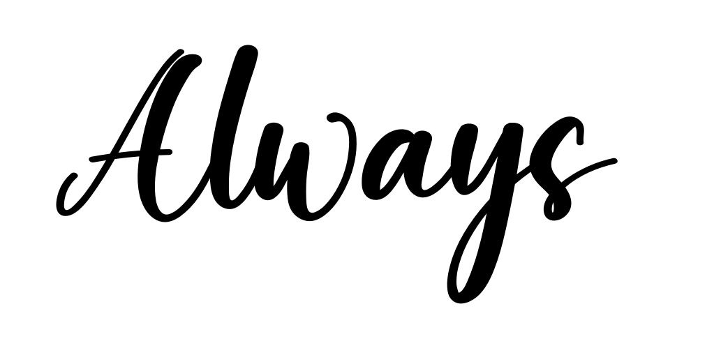 Always