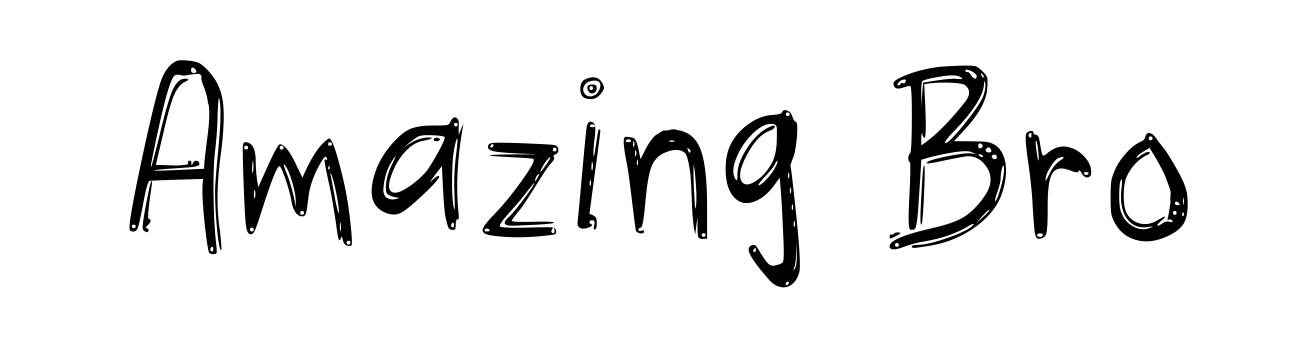 Amazing Bro