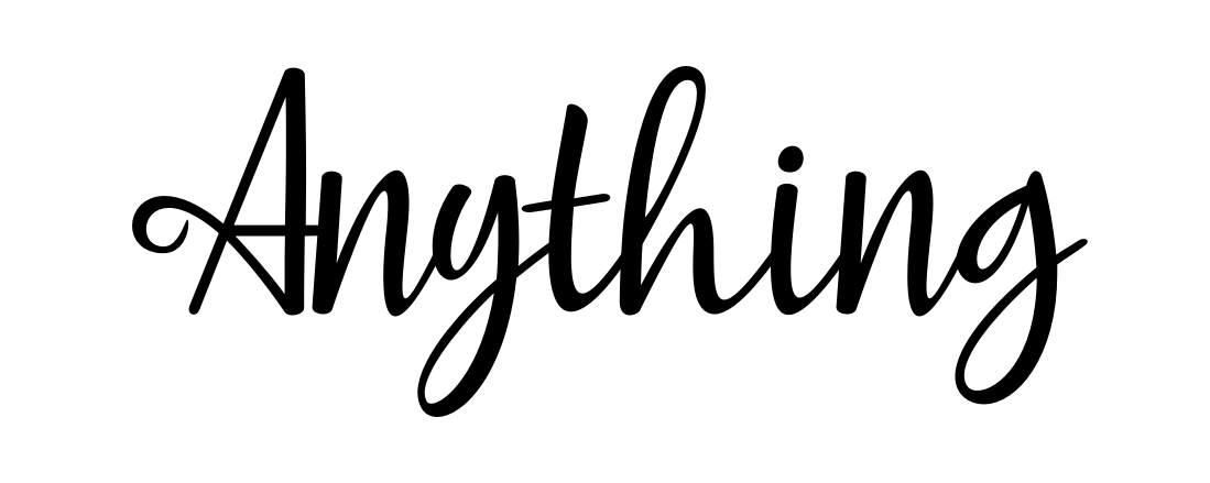Anything