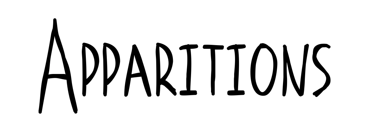 Apparitions