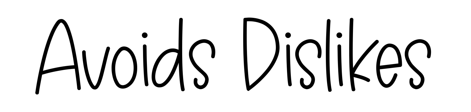Avoids Dislikes