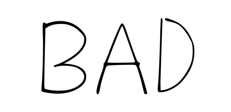 Bad