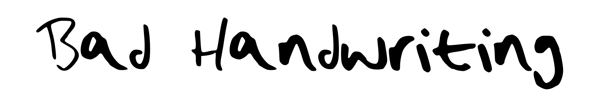 Bad Handwriting