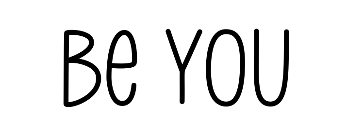 Be You