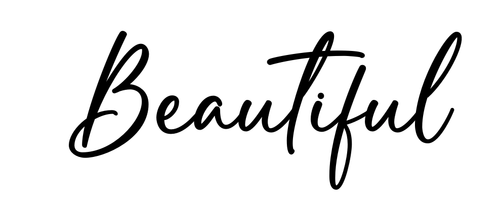 Beautiful