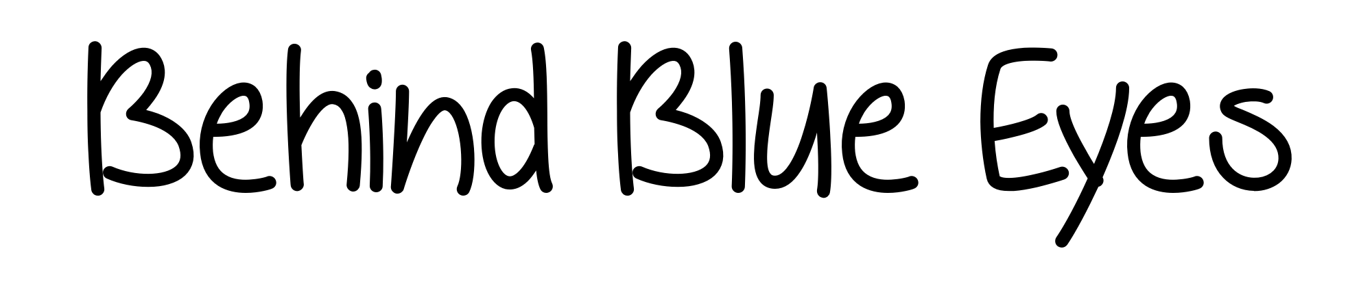 Behind Blue Eyes