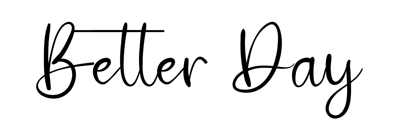 Better Day