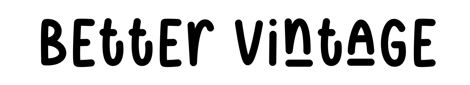 Better Vintage