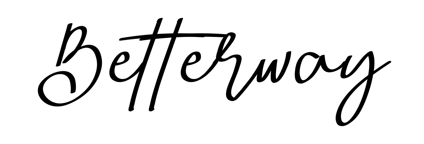 Betterway