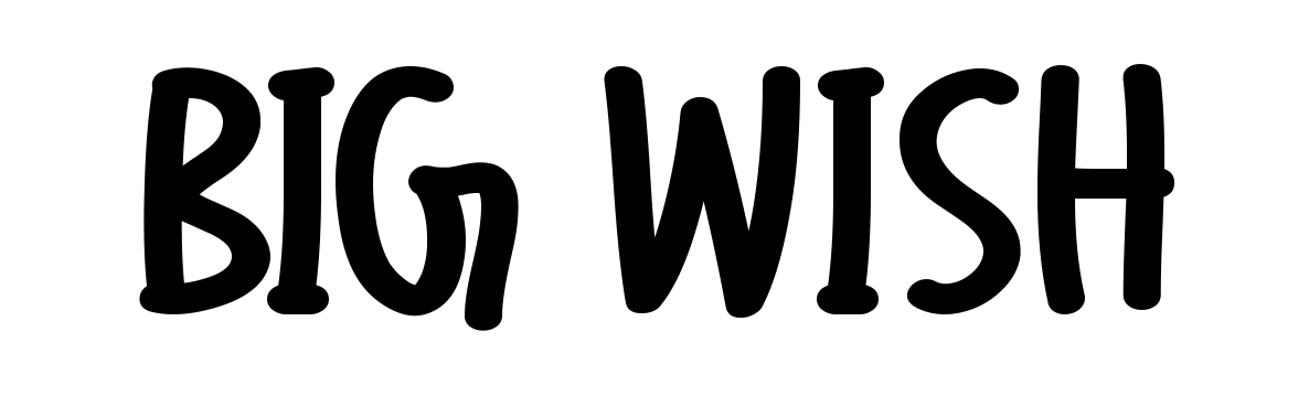 Big Wish