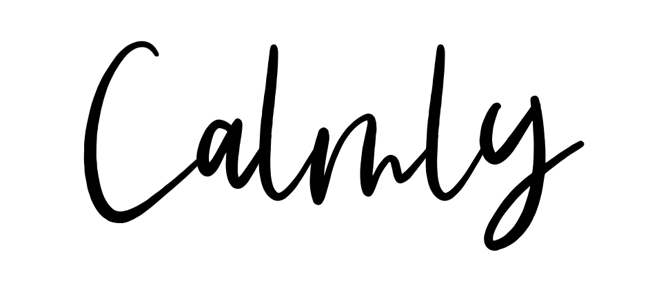 Calmly
