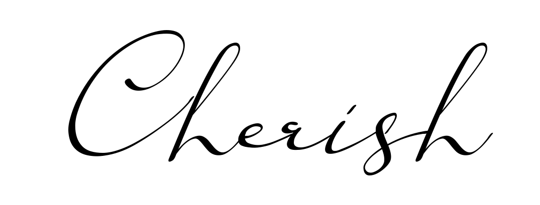 Cherish