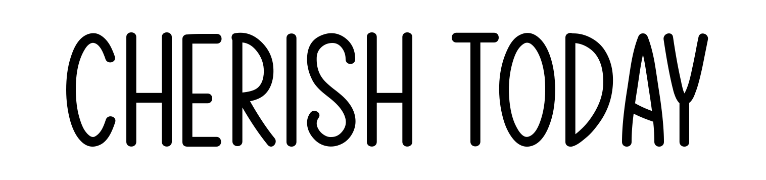 Cherish Today