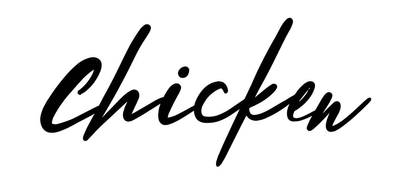 Chicken