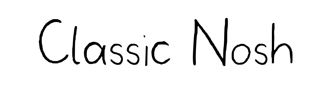 Classic Nosh
