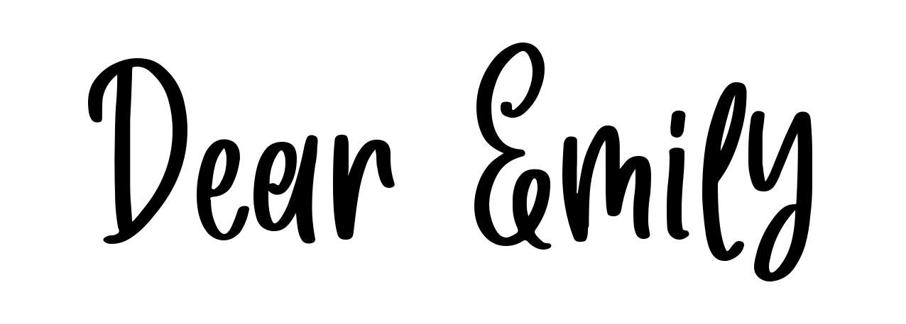 Dear Emily