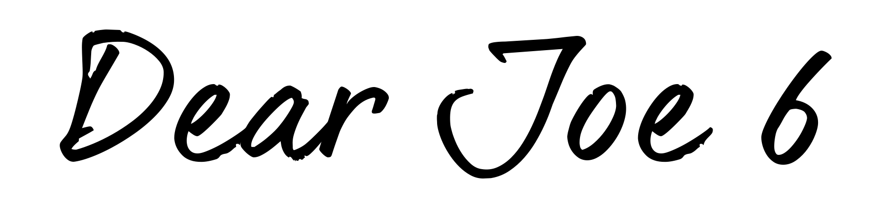 Dear Joe 6