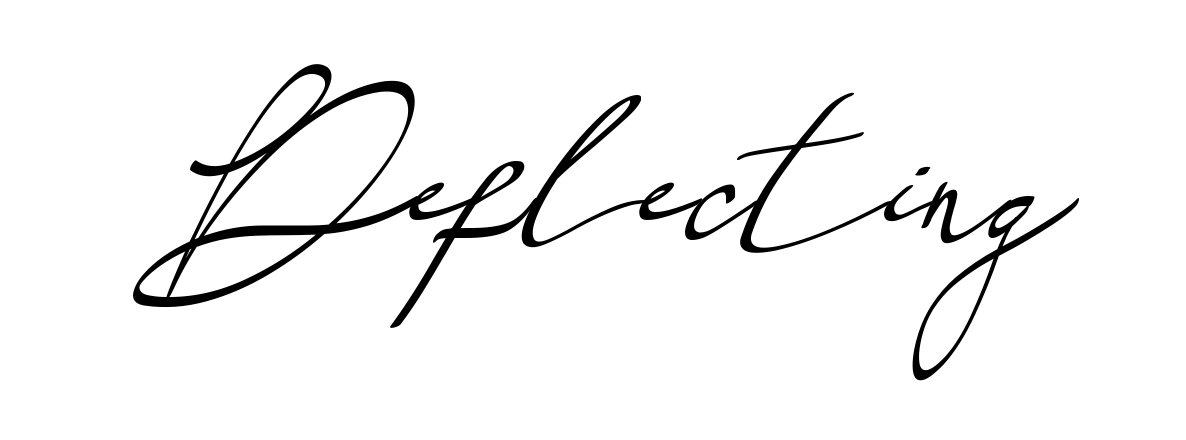 Deflecting