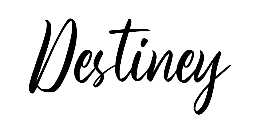 Destiney