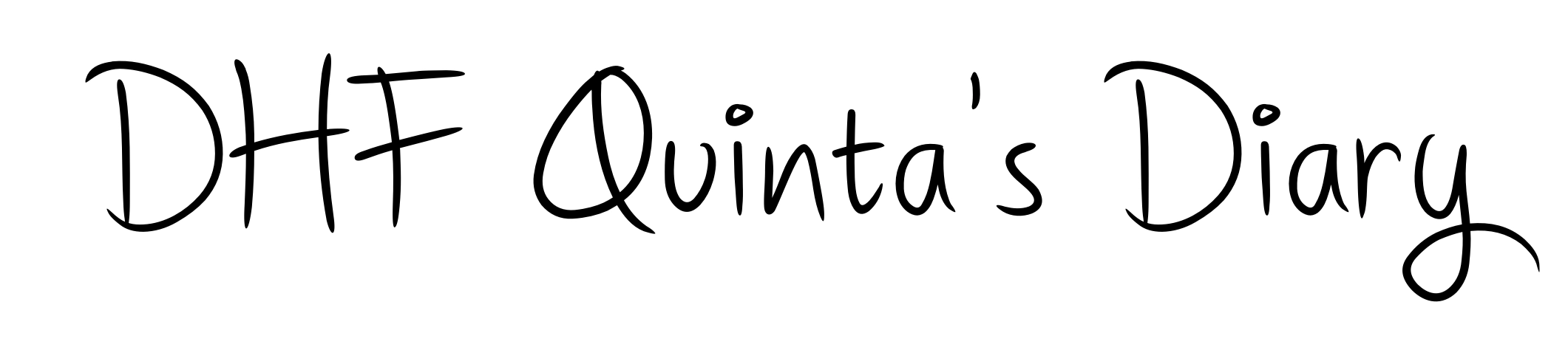 DHF Quinta's Diary