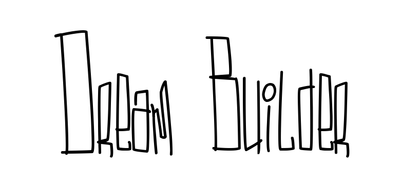 Dream Builder