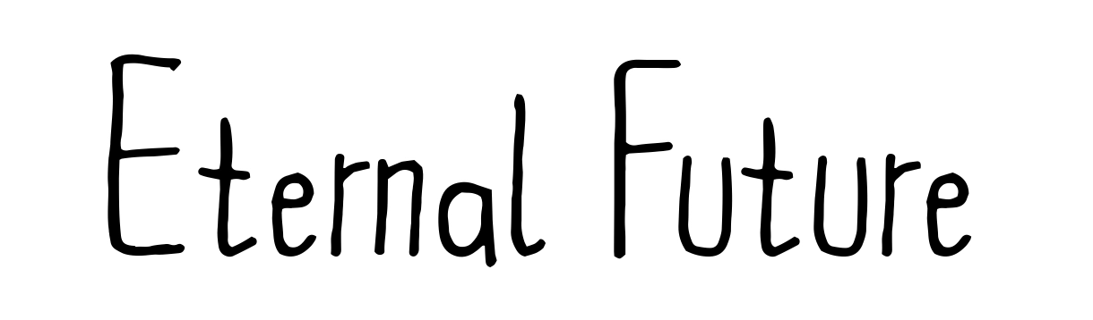 Eternal Future