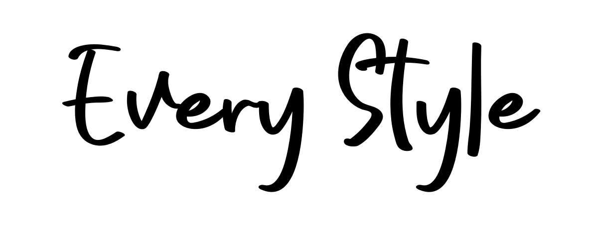 Every Style