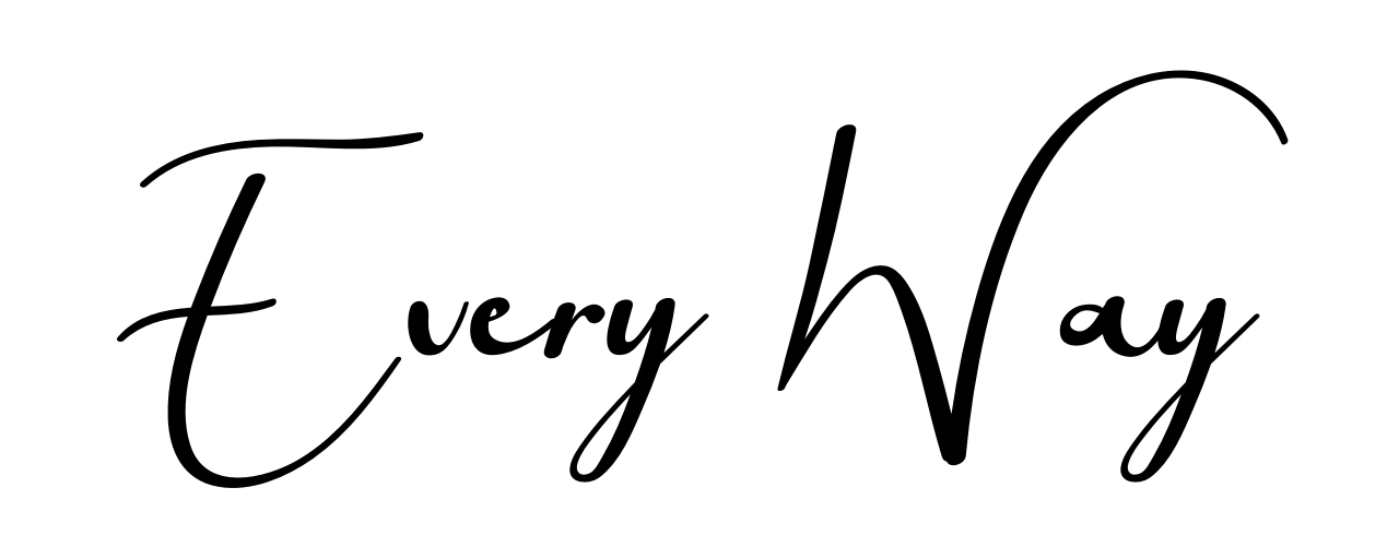 Every Way