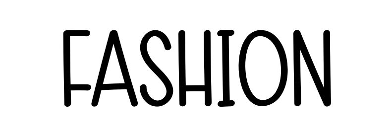 Fashion