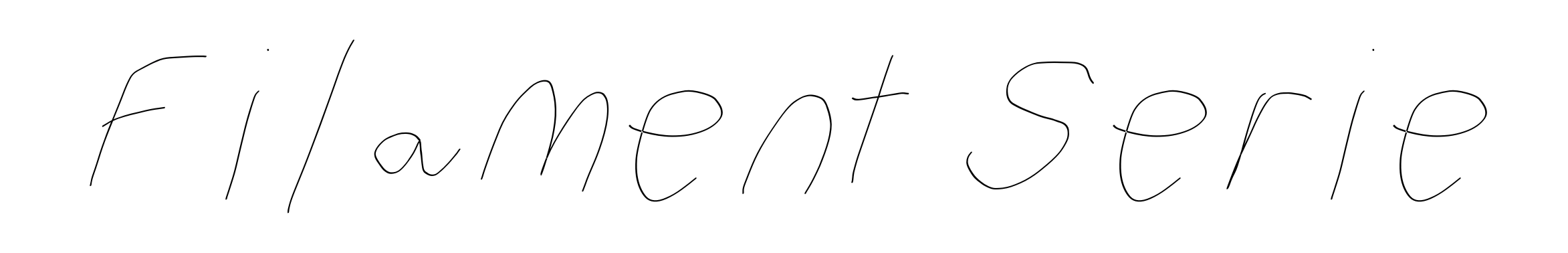 Filament Serie