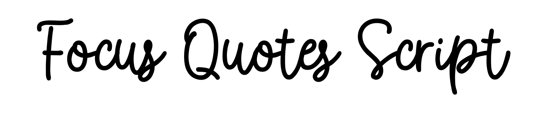 Focus Quotes Script