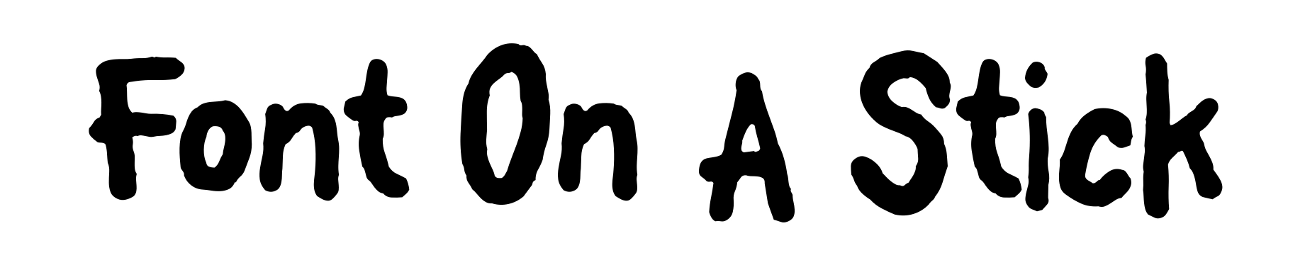 Font On A Stick