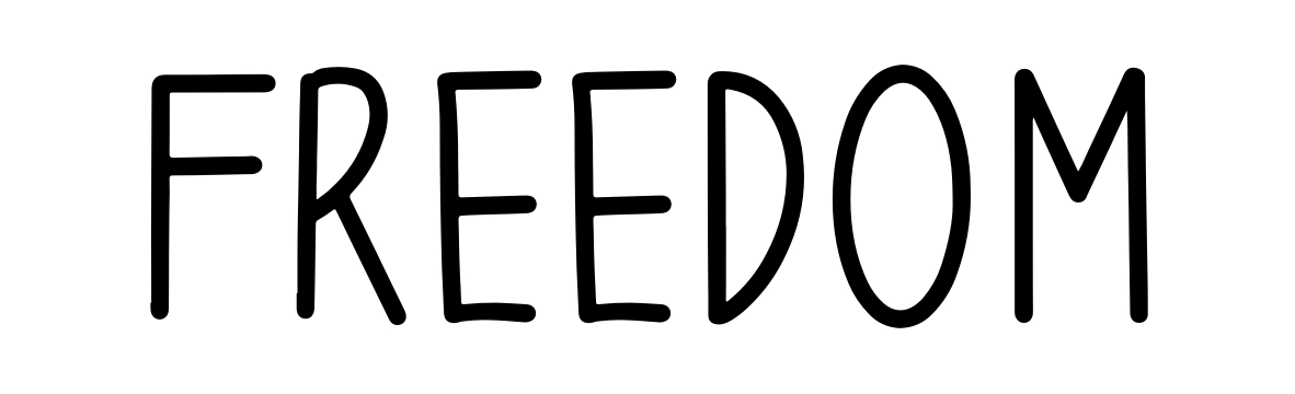 Freedom