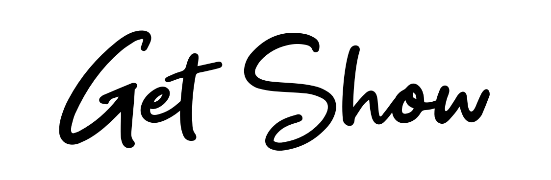 Get Show