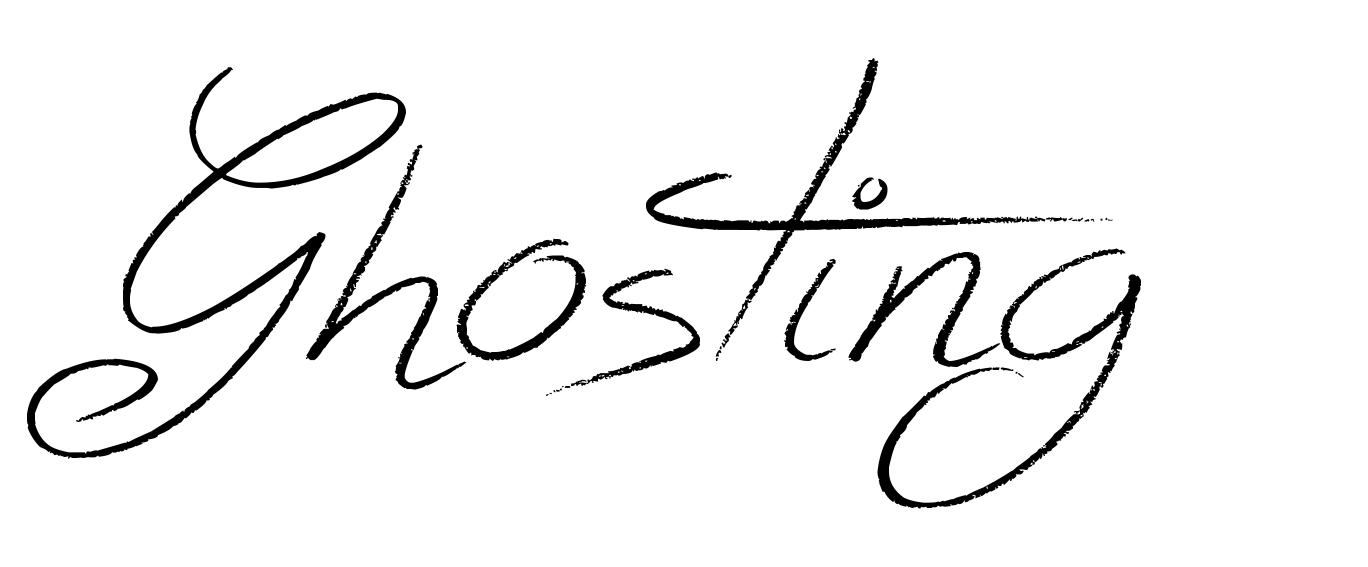 Ghosting