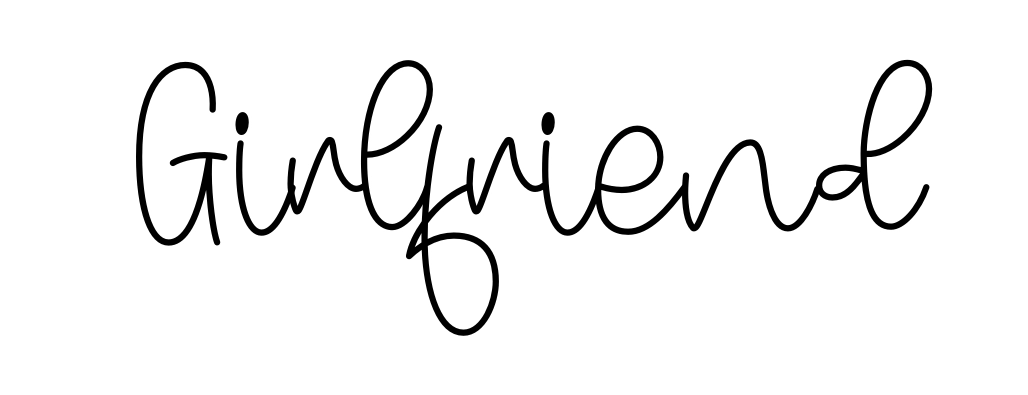Girlfriend