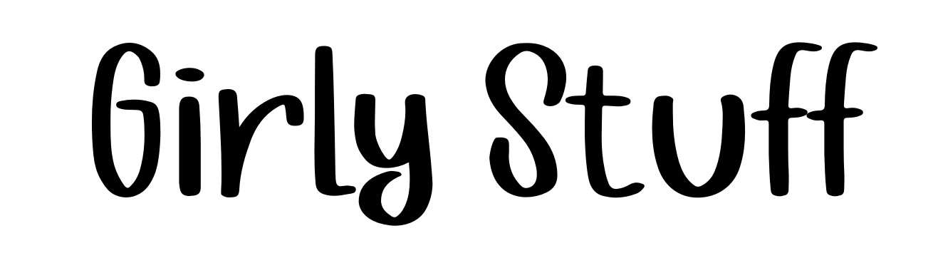 Girly Stuff