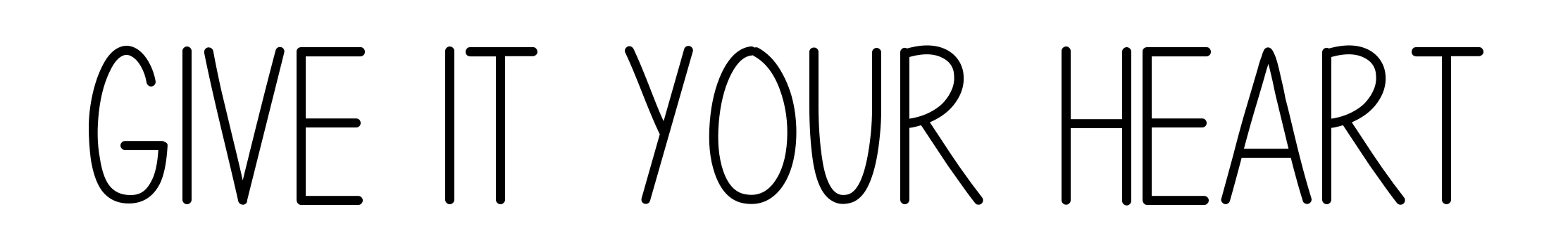 Give It Your Heart