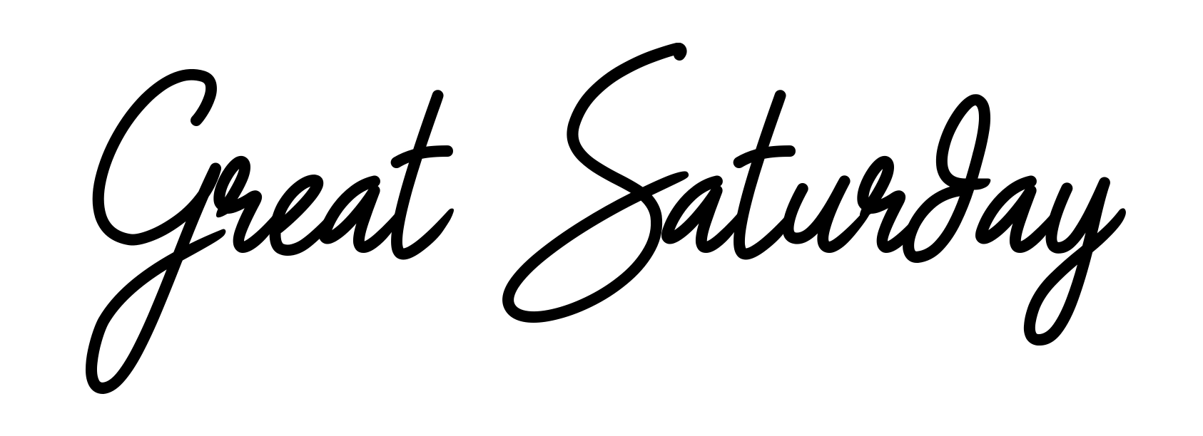 Great Saturday