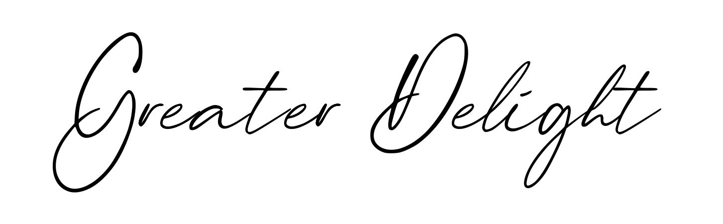 Greater Delight