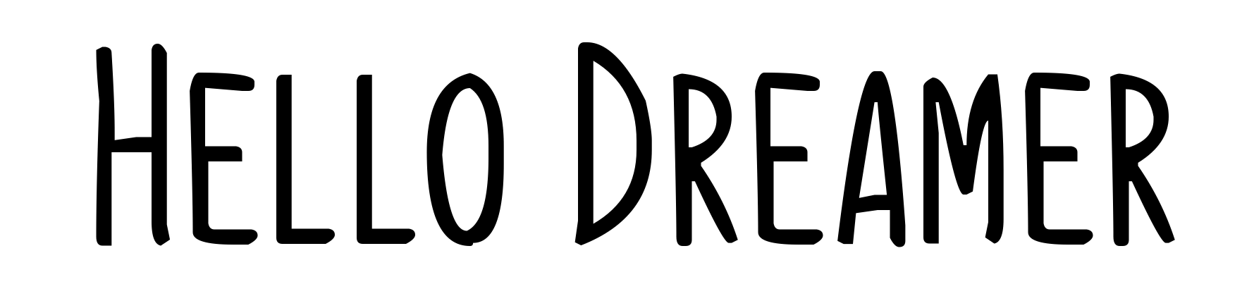 Hello Dreamer